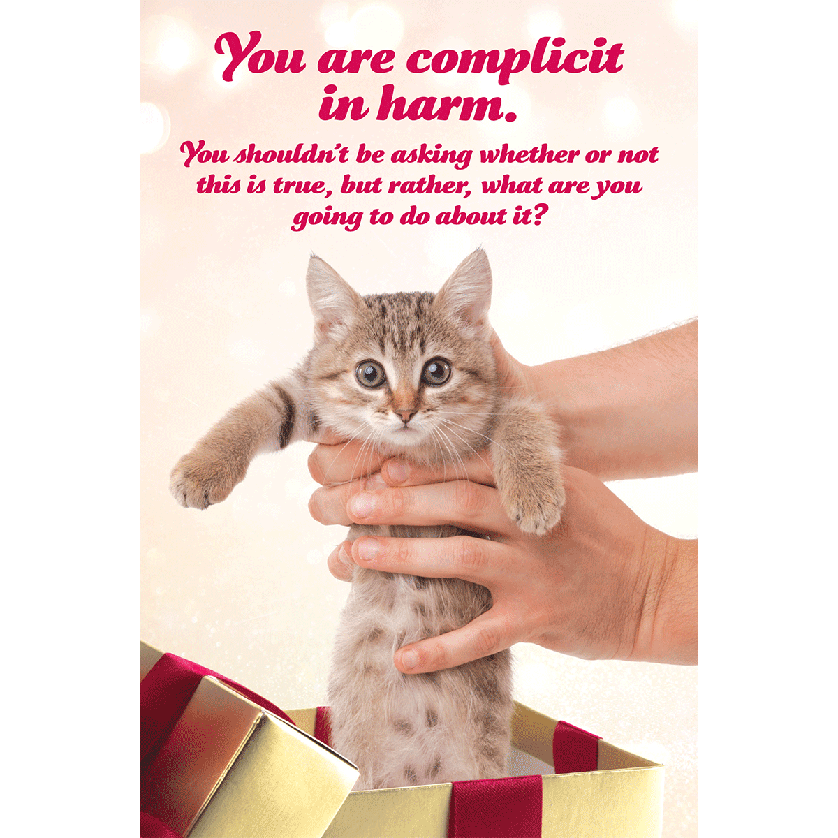 You are Complicit