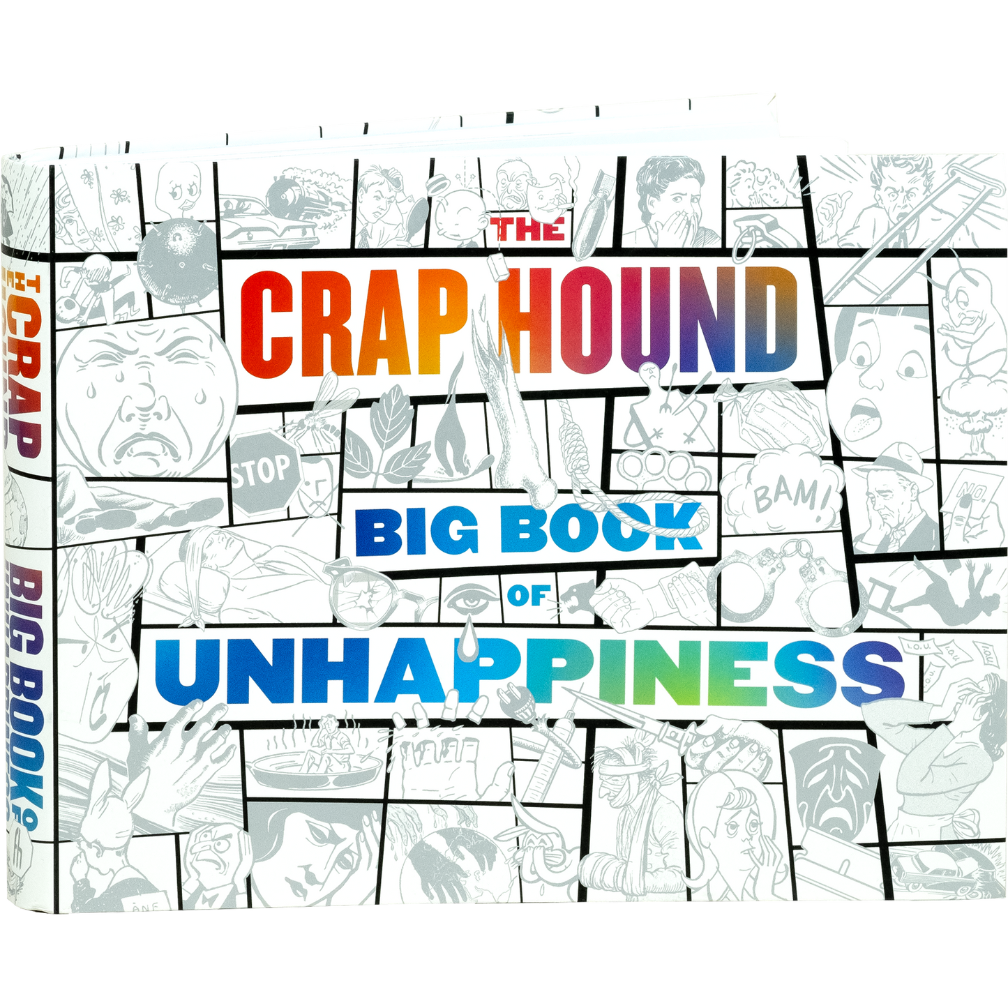 Crap Hound: The Big Book of Unhappiness
